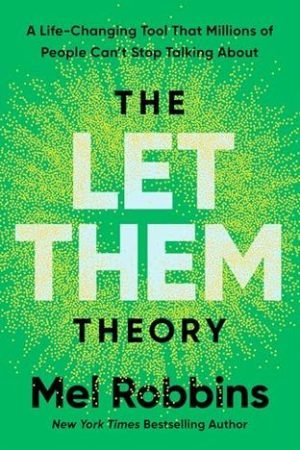 The LET THEM THEORY